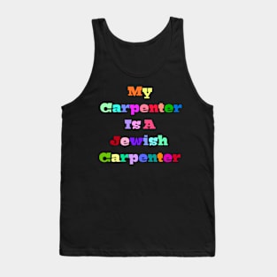 My Carpenter Tank Top